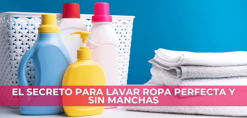 Tips Infalibles para Lavar la Ropa y Eliminar Manchas de Forma Eficaz