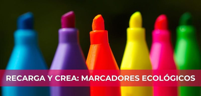 ¿Sabías Que Puedes Recargar Tus Marcadores?