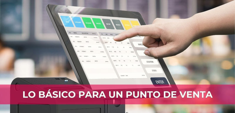 Lo Esencial para un Punto de Venta: Herramientas Básicas
