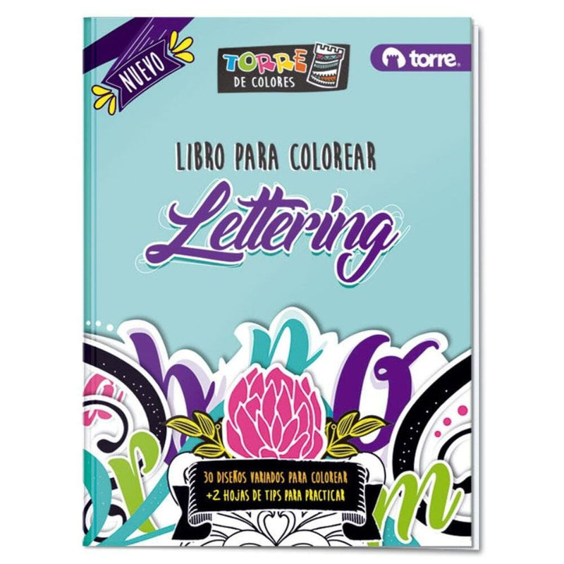 Libro Para Colorear Lettering 32 Paginas OFICINA Y LIBRERIA TORRE 